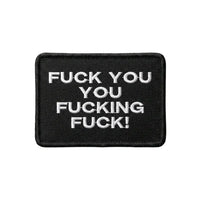Stick Patch „Fuck you you fucking fuck!“